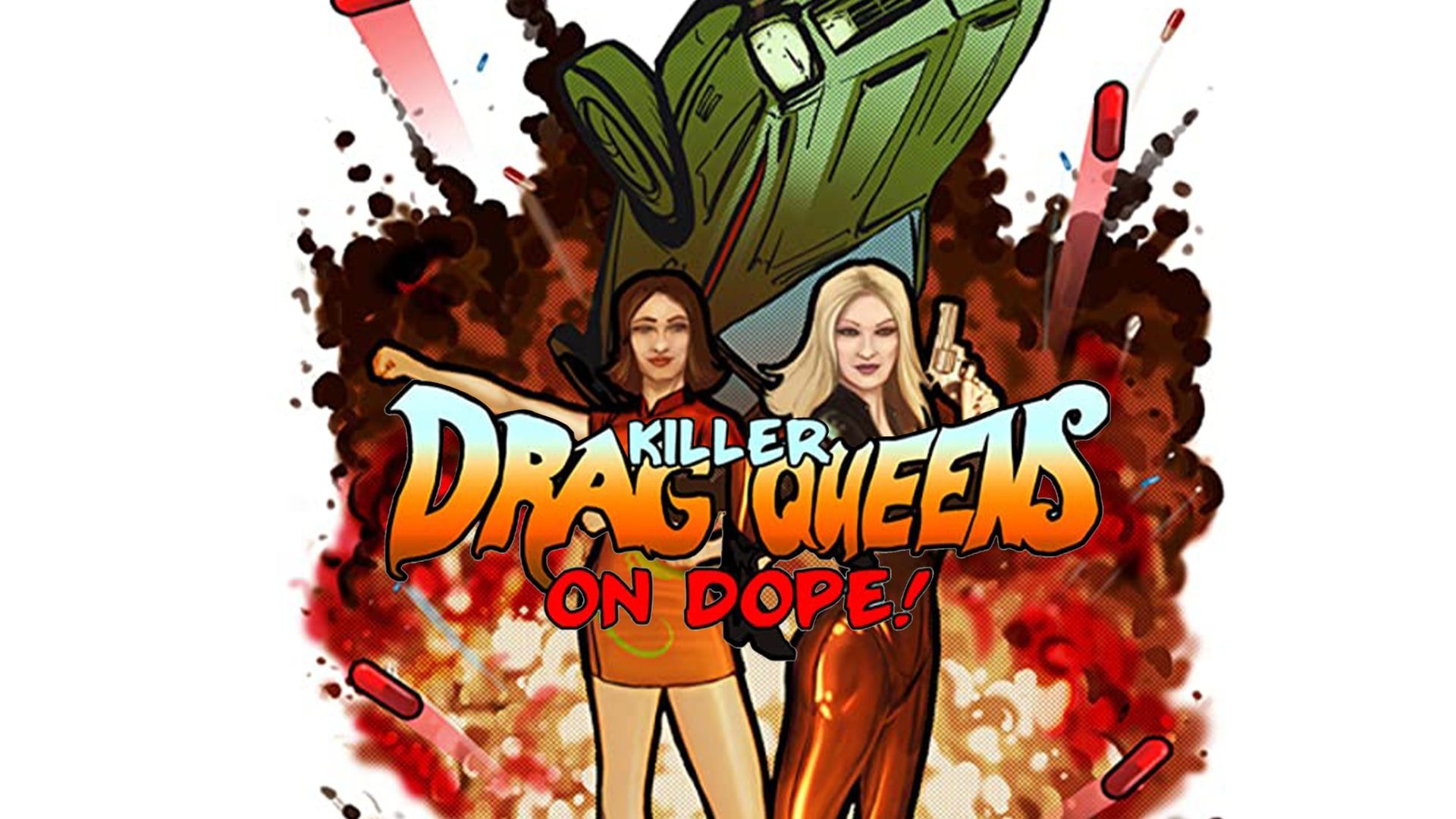 Killer Drag Queens On Dope Online