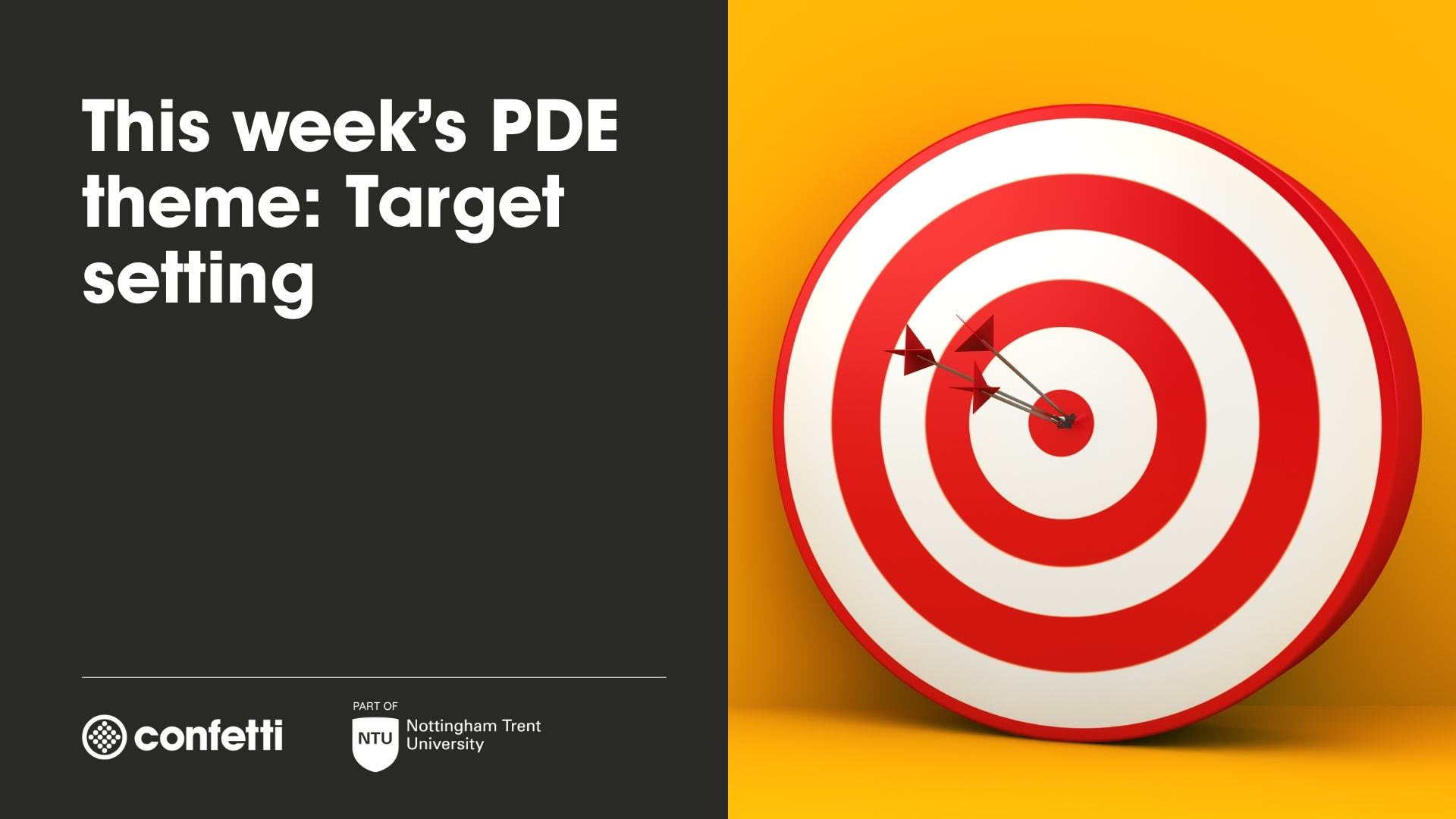 Image of a target on a yellow background. Text reads 'This week's PDE theme: Target setting'