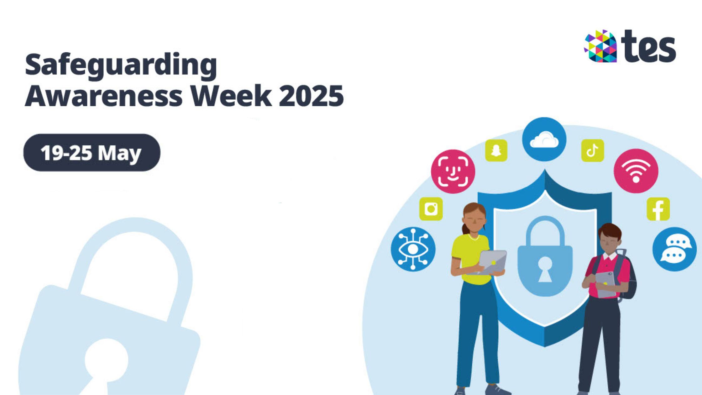 White background with illustration of two people holding laptops with a padlock between them and different symbols above them. Text reads Safeguarding Awareness Week 2025 19-25 May