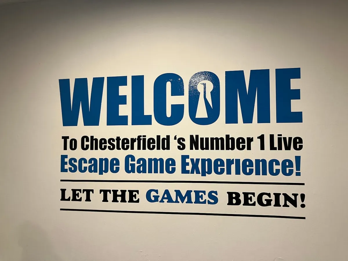Welcome sign for Chesterfield escape game experience.