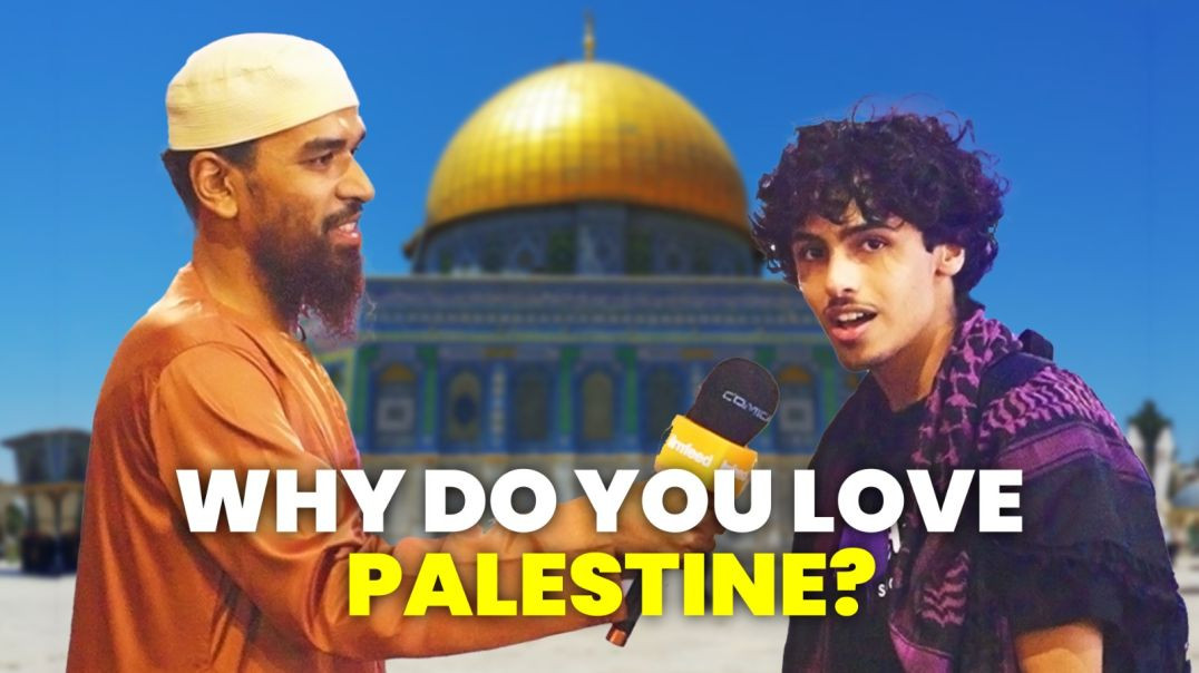 Why Do You Love Palestine?