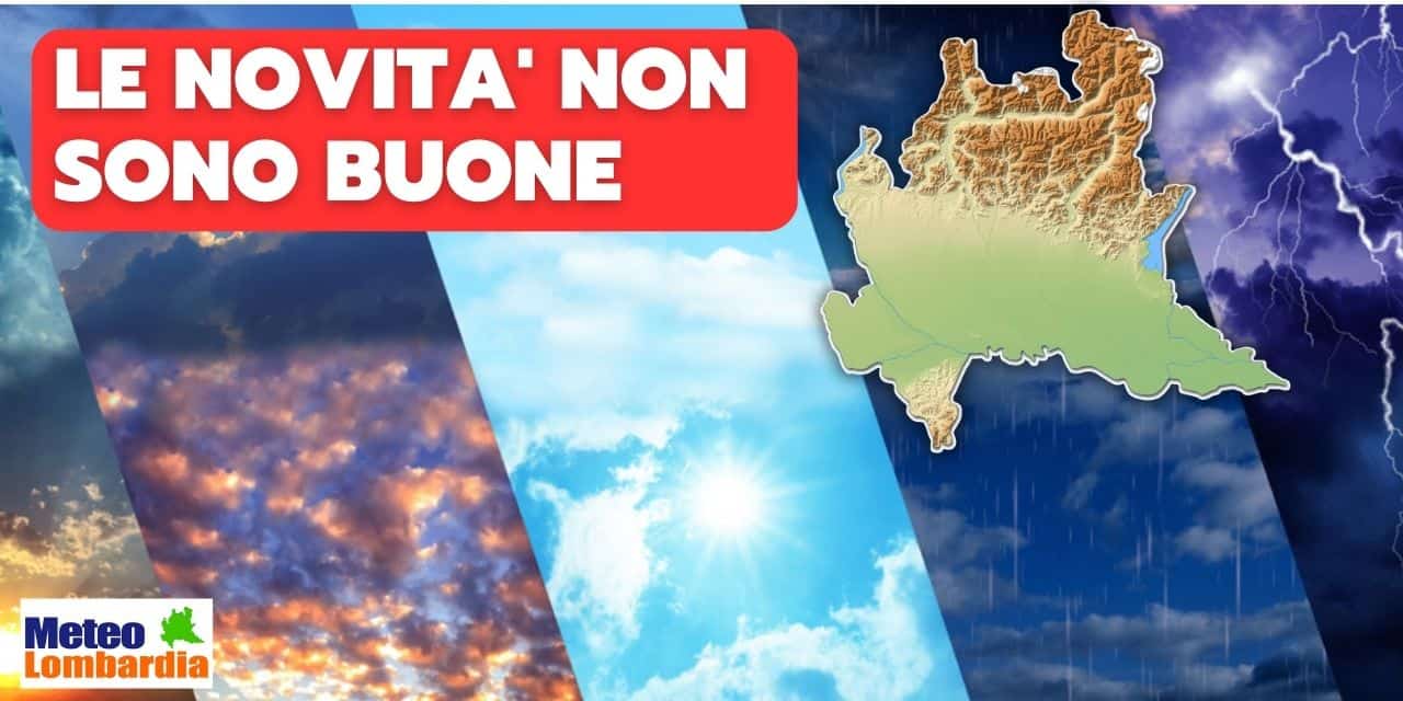 lombardia meteo lungo termine 5123 - Meteo Lombardia 15 giorni: Pioggia o nuovamente Anticiclone stabile? Le novità
