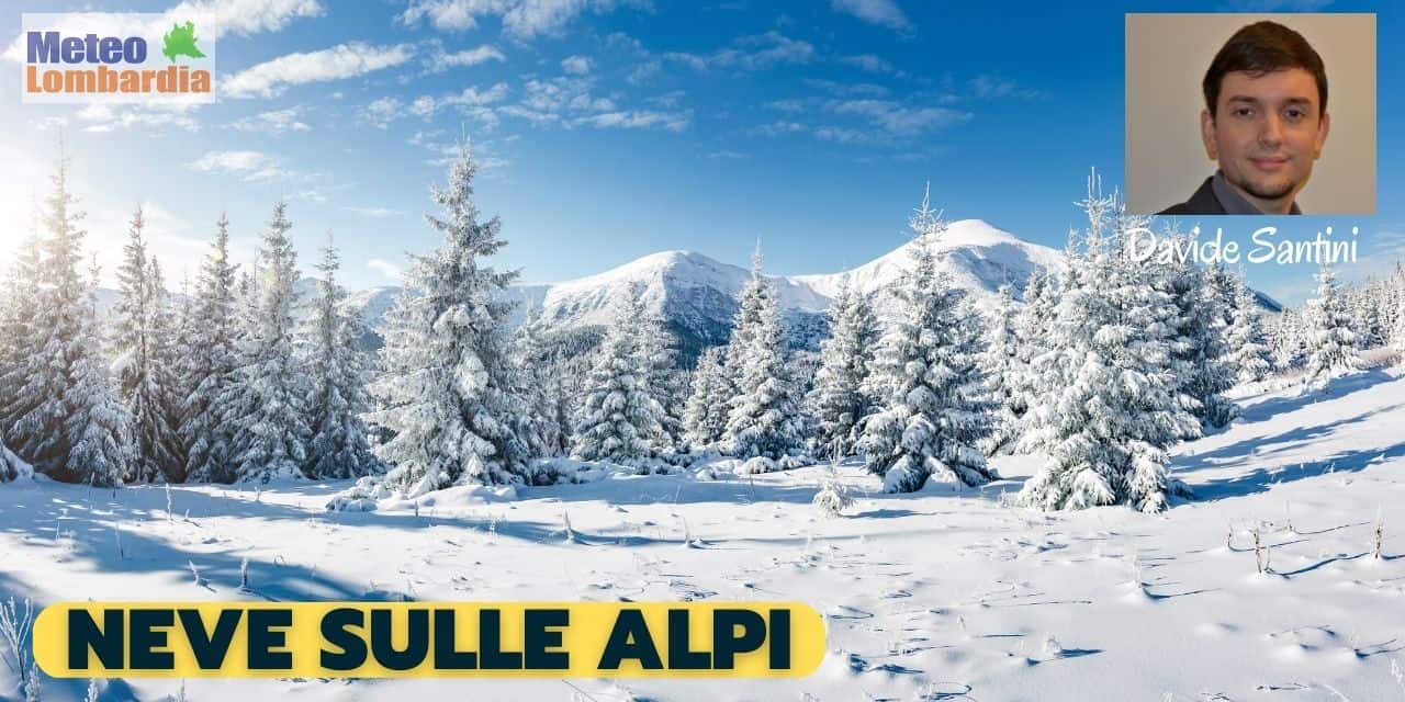 lombardia meteo neve su alpi 5321 - Meteo Lombardia: Ecco quando ritorna la neve vera sulle Alpi