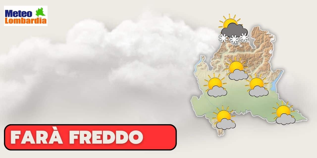 lombardia meteo freddo basse temperature 652 - Meteo Lombardia: Settimana quasi Invernale, ecco quando ritornano pioggia e neve