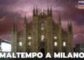 meteo milano maltempo 06 kjh 120x86 - Meteo a Milano: Nubifragi in arrivo nelle prossime 24-36 ore