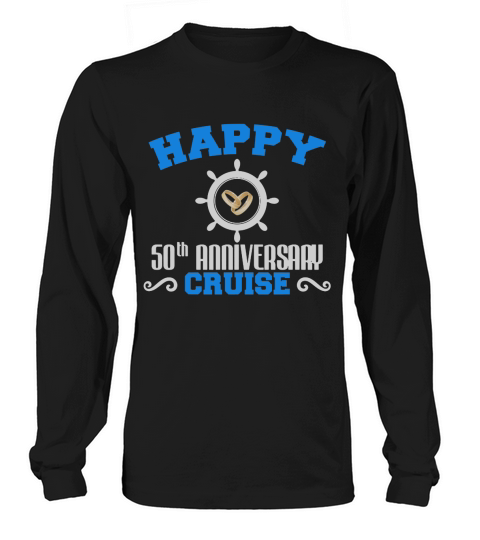 50th Anniversary T-Shirt For Cruise Lover. Gift For Couple. Long sleeved Unisex