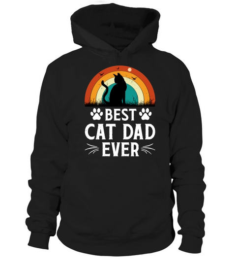 Best Cat Dad Ever Hoodie Unisex