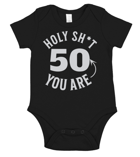 Funny 50th Birthday Funny 50 Short Sleeve Baby One-Piece