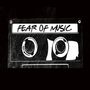 Fear Of Music