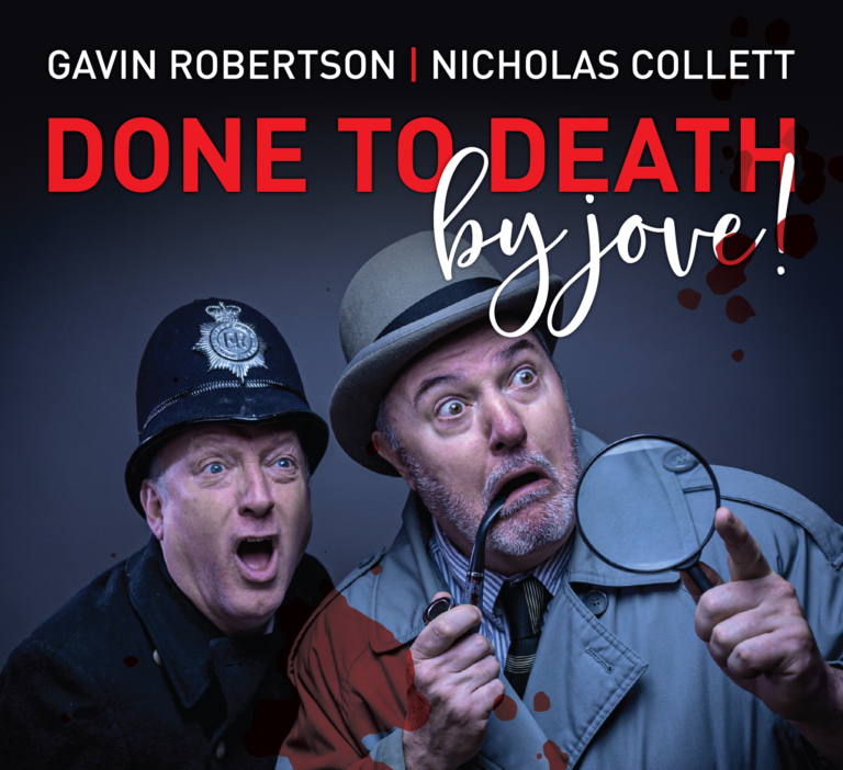 Done To Death, By Jove!
