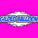Gilded Balloon