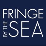 Fringe By The Sea