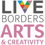 Live Borders Arts & Creativity