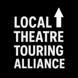 Local Theatre Touring Alliance (LTTA)