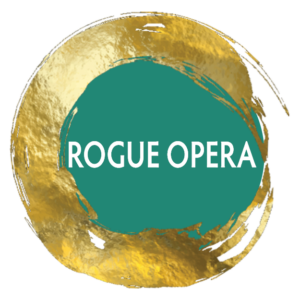 Logo of gold metallic painted swoosh around a teal green circle with the words Rogue Opera inside