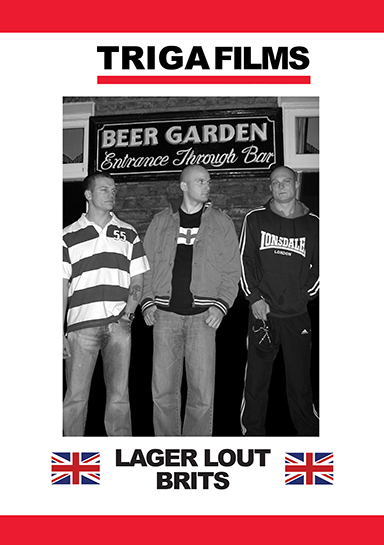 LAGER LOUT BRITS