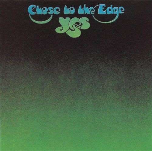 Yes — Close to the Edge