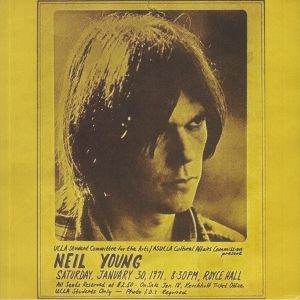 YOUNG, Neil — Royce Hall January 30 1971