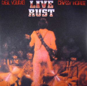 YOUNG, Neil/CRAZY HORSE — Live Rust (reissue)