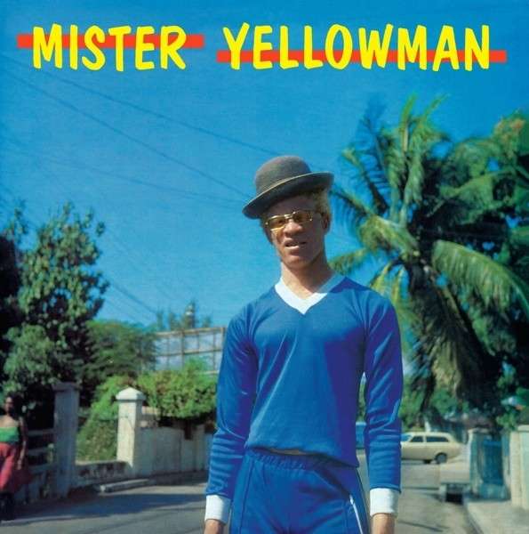YELLOWMAN — MISTER YELLOWMAN