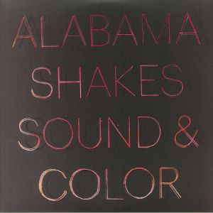ALABAMA SHAKES — Sound & Color (Deluxe Edition)