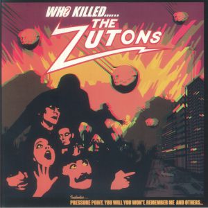 ZUTONS, The — Who Killed The Zutons? (reissue)