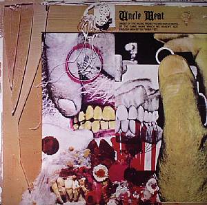 ZAPPA, Frank/THE MOTHERS  OF INVENTION — Uncle Meat