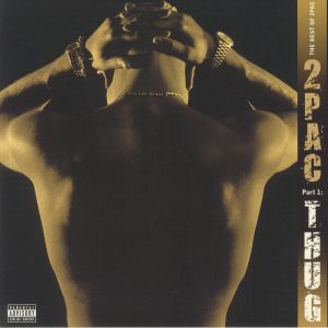 2 PAC — The Best Of 2Pac Part 1: Thug