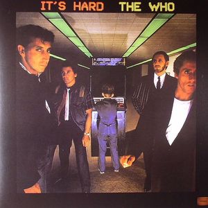WHO, The — It's Hard