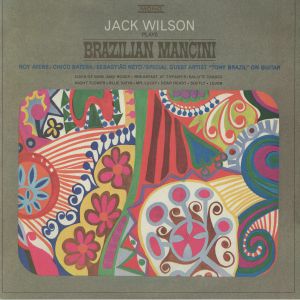 WILSON, Jack — Jack Wilson Plays: Brazilian Mancini (mono)