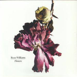 WILLIAMS, Rozz — Flowers