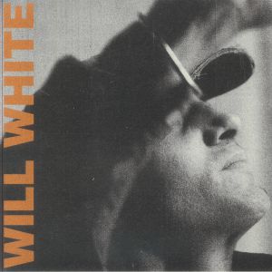 WHITE, Will — It's Easy To Let The Thoughts Gain Ground