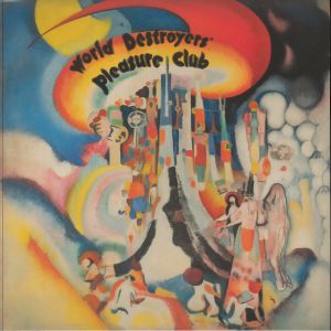 WORLD DESTROYER'S PLEASURE CLUB — WORLD DESTROYER'S PLEASURE CLUB