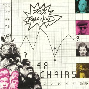 48 CHAIRS — 70% Paranoid