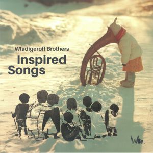WLADIGEROFF BROTHERS — Inspired Songs