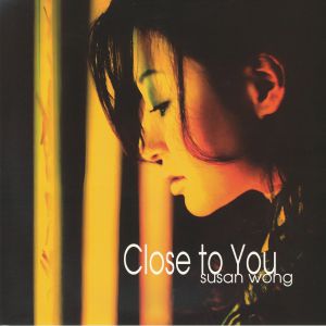 WONG, Susan — Close To You (Record Store Day RSD 2025)