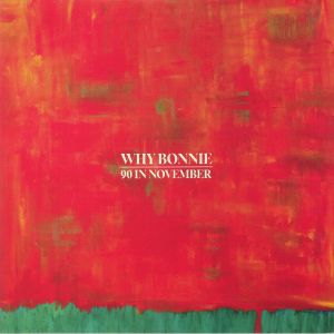 WHY BONNIE — 90 IN NOVEMBER