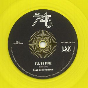 7 45S, The — I'll Be Fine