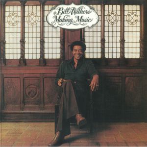 WITHERS, Bill — Making Music (50th Anniverary Edition)