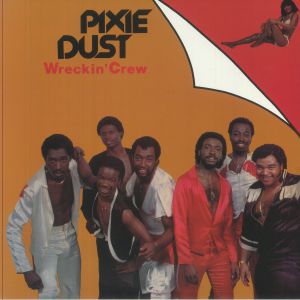 WRECKIN' CREW — Pixie Dust