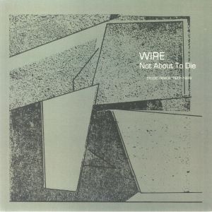 WIRE — NOT ABOUT TO DIE