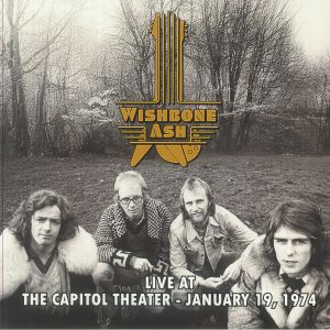 WISHBONE ASH — Live At The Capitol Theater January 19 1974