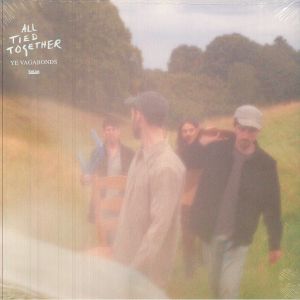 YE VAGABONDS — ALL TIED TOGETHER
