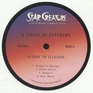 A VISION OF PANORAMA — Fusion To Illusion (reissue)