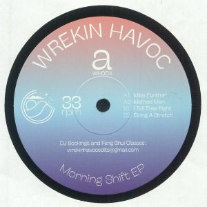 WREKIN HAVOC — Morning Shift EP