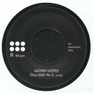 WICKED LESTER — Gay With An E (reissue)