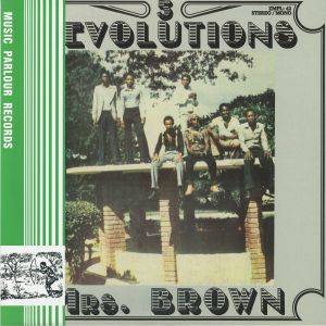 5 REVOLUTIONS — Mrs Brown