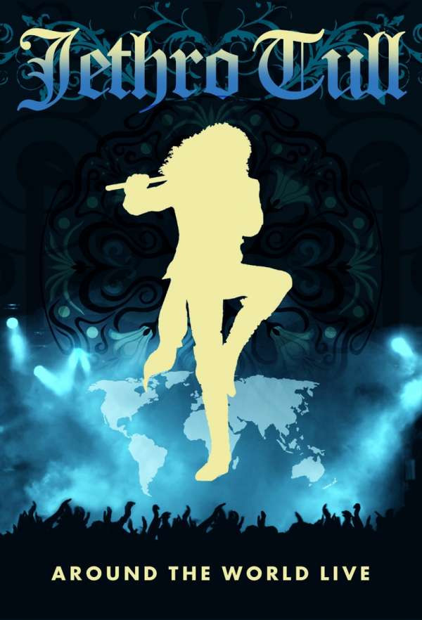 JETHRO TULL — AROUND THE WORLD LIVE