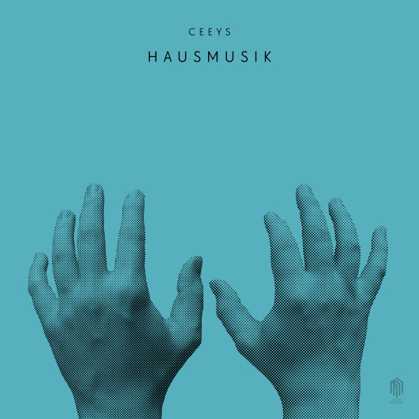 CEEYS — HAUSMUSIK