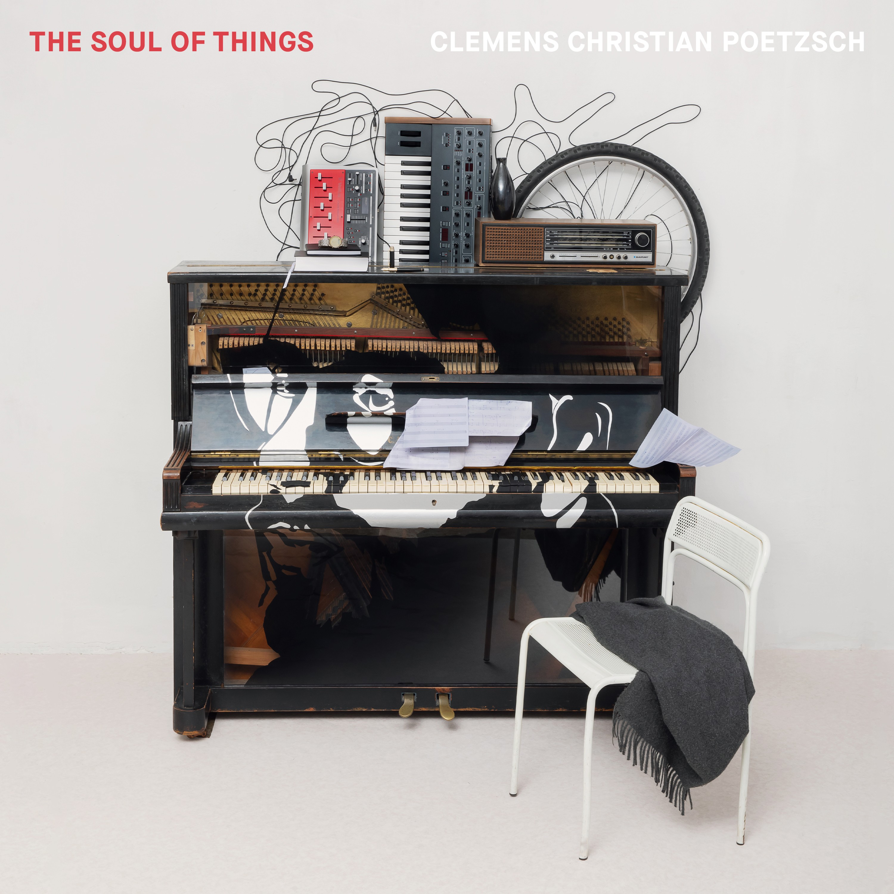 CLEMENS CHRISTIAN POETZSCH — The Soul Of Things